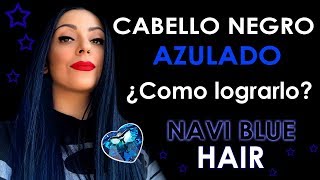 CABELLO NEGRO AZULADO INTENSO  Como lograrlo [upl. by Lletnuahs607]