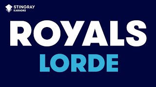 Lorde  Royals Karaoke with Lyrics [upl. by Dorlisa986]