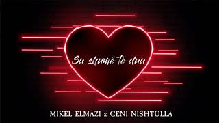 Mikel Elmazi  Sa shume te dua Official Audio [upl. by Mcmillan]