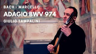 TAMPALINI plays Bach Marcello Adagio BWV 974 [upl. by Ahseekat584]