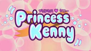 South Park  Anime Princess Kenny Song HD [upl. by Papageno773]