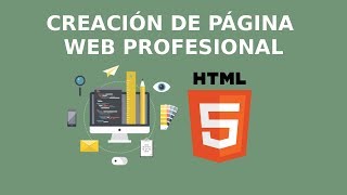 Página Web Profesional con HTML5 y CSS3 Creación de HTML [upl. by Luapnoj]