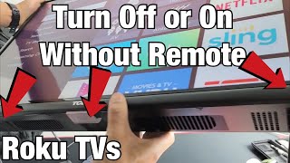 Roku TVs How Turn OffOn with Button on TV No Remote Needed [upl. by Hyland]