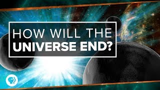 How Will the Universe End  Space Time [upl. by Sletten]