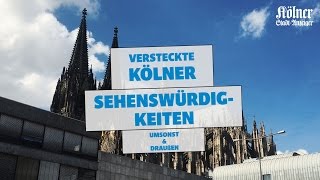 Sechs versteckte Sehenswürdigkeiten in Köln [upl. by Publus]