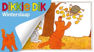 Winterslaap  Voorleesverhalen voor Kinderen  Dikkie Dik [upl. by Elyl]