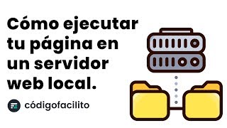 Cómo ejecutar tu página en un servidor web local  Tutorial [upl. by Dar]