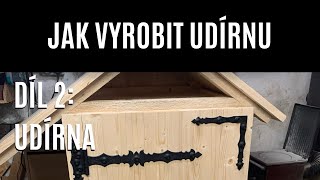 Udírna  JAK VYROBIT UDÍRNU  Díl 2 [upl. by Uyerta]