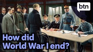 How did World War I end  Behind the News [upl. by Ahsiei841]