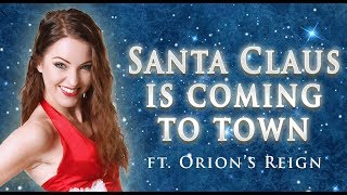 Santa Claus is Coming to Town 🎄metal version Cover by Minniva amp Orions Reign [upl. by Hesketh]