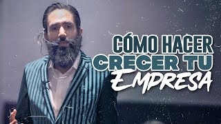 CÓMO HACER CRECER TU EMPRESA  CARLOS MUÑOZ [upl. by Anivlac831]