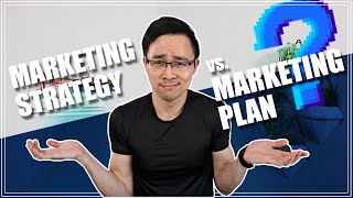 Marketing Strategy vs Marketing Plan  Whats the Difference [upl. by Neall]