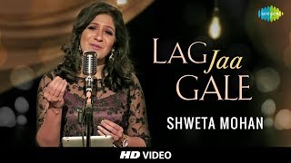 Lag Jaa Gale  Cover  Shweta Mohan Feat Stephen  Tribute To Lata Mangeshkars 75th Year I HD Video [upl. by Nyladam130]