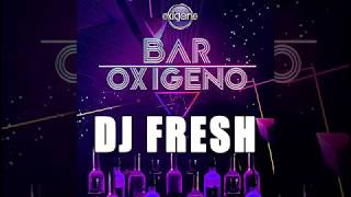 DJ FRESH  Oxigeno 1021  Bar Oxigeno Mix 3  Rock amp Pop Español Ingles 80 y 90 [upl. by Wivestad]