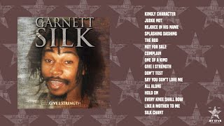 Garnett Silk  Give I Strength Full Album  Jet Star Music [upl. by Barbuto372]