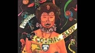 Cosmic Slop  Funkadelic Full Album [upl. by Petersen288]