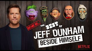 Some of the Best of Beside Himself  JEFF DUNHAM [upl. by Florence]