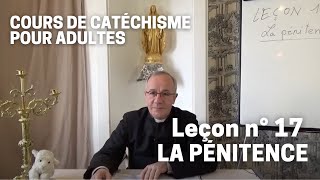 Catéchisme 1732  La Pénitence [upl. by Hussein]