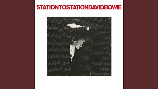 Station to Station 2016 Remaster [upl. by Ellery886]