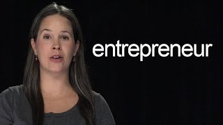 How to Say Entrepreneur – American English [upl. by Melise]