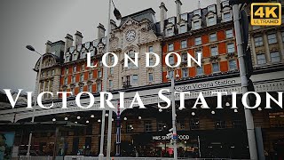 London Victoria Station Walk Through England 4K [upl. by Aivartal]