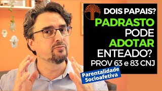 Parentalidade Socioafetiva  Provimento 63 e 83 CNJ na prática [upl. by Mcginnis]