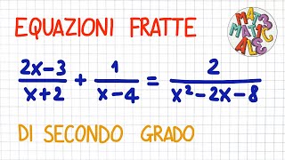 EQUAZIONI FRATTE di secondo grado  EF35 [upl. by Lajib]