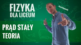 Fizyka  Prąd stały teoria [upl. by Eivla]