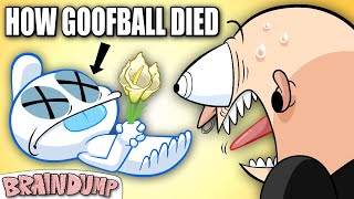 How Goofball Died REAL [upl. by Ulrika83]