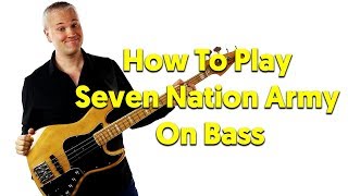 How To Play Seven Nation Army On Bass [upl. by Mortie758]