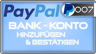 PayPal Bankkonto hinzufügen amp bestätigen [upl. by Heimlich]