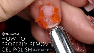 How to Properly Remove Gel Polish Basic Method [upl. by Rudyard128]