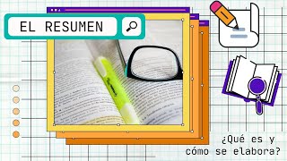 EL RESUMEN ¿Qué es y cómo se elabora✍ [upl. by Usanis441]