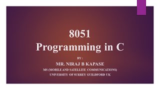 8051 Embedded C Programming [upl. by Triley]