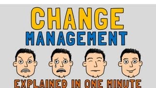 Change Management explained in 1 minute [upl. by Bille]