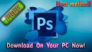 How to download and Install Adobe Photoshop Free [upl. by Eiblehs894]