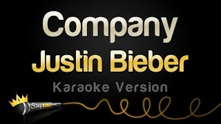 Justin Bieber  Company Karaoke Version [upl. by Collie]