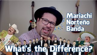 What is Mariachi Banda and Norteño 3 Types of Mexican Music [upl. by Still]