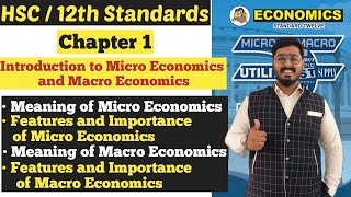 Economics  Introduction to Micro and Macro Economics  Features  Chapter 1  Class 12th  Jay Sir [upl. by Anhpad393]