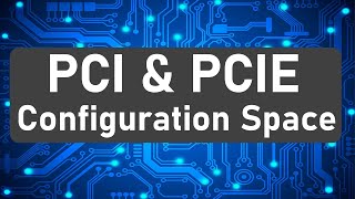 PCI and PCIe configuration space [upl. by Ahsym]