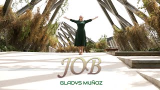 Job  Gladys Muñoz  Video Oficial 4K [upl. by Salomo202]