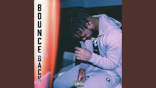 Bounce Back [upl. by Akeme]