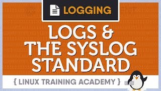 Linux System Logs and the Syslog Standard [upl. by Ron]