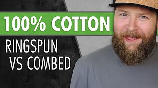 RingSpun Cotton vs Combed  Which is Better [upl. by Ariayek]