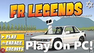 How to Play FR Legends ON PC [upl. by Nibla]