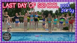 LAST DAY OF SCHOOL POOL PARTY CELEBRATION [upl. by Animsaj]