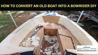 Boat conversion into Bowrider [upl. by Granger]