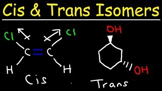 Cis and Trans Isomers [upl. by Wons]