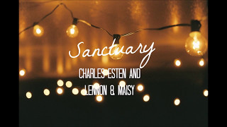 Charles Esten and Lennon amp Maisy  Sanctuary lyrics [upl. by Diantha137]