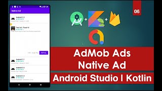 AdMob Ads  06 Native Ads  Android Studio  Kotlin [upl. by Nored]